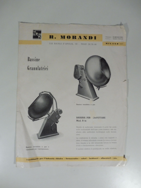 R. Morandi, Milano. Bassine granulatrici, bassine per confettare... Pieghevole pubblicitario